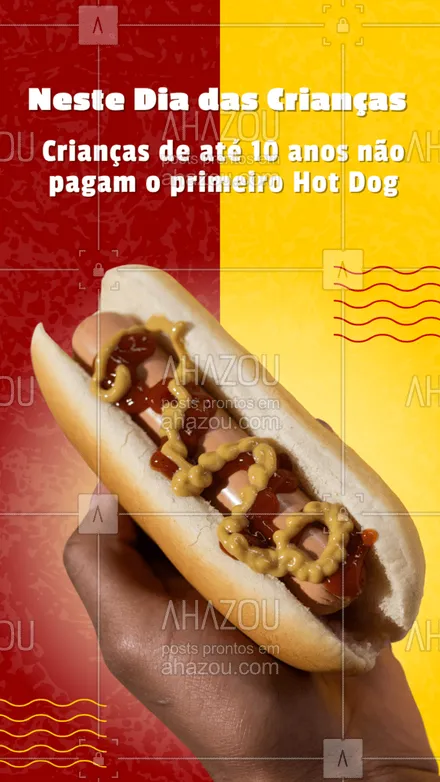 posts, legendas e frases de hot dog  para whatsapp, instagram e facebook: Vem aproveitar o Dia das Crianças com a gente!??

#AhazouTaste #Gastronomia #HotDog #DiaDasCrianças #Promoção 
