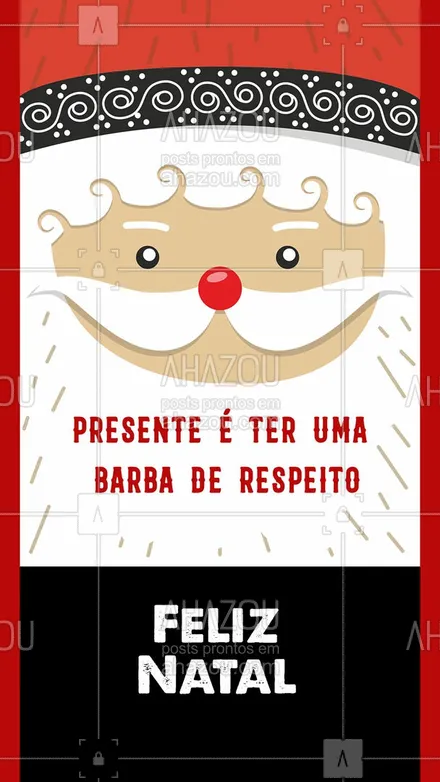 posts, legendas e frases de barbearia para whatsapp, instagram e facebook: Um natal de respeito precisa de uma barba de respeito. Feliz natal! ? #AhazouBeauty #natal #feliznatal #barba 