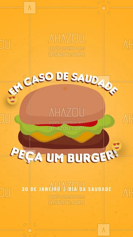posts, legendas e frases de hamburguer para whatsapp, instagram e facebook: Além de matar a saudade, mata a sua fome! ?? 
#diadasaudade #saudade #ahazoutaste  #hamburgueria #burgerlovers #burger