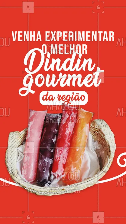 posts, legendas e frases de gelados & açaiteria para whatsapp, instagram e facebook: Dindin gourmet. Diversos sabores para você se deliciar. Venha experimentar! #ahazoutaste #gelados #icecream