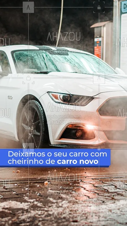 posts, legendas e frases de estética automotiva & lavajato para whatsapp, instagram e facebook: Vão até perguntar se você comprou um carro novo. ? #AhazouAuto  #lavajato #carronovo 