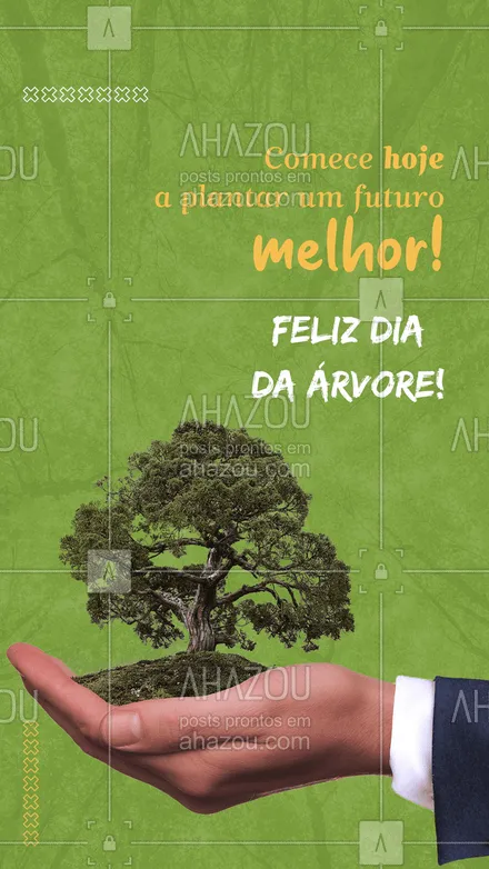 posts, legendas e frases de posts para todos para whatsapp, instagram e facebook: São em pequenos passos que construímos um futuro melhor, comece hoje a plantar uma árvore e a colher os benefícios no futuro! #diadaarvore #motivacional #benefícios #ahazou #quote #arborizaçao #ahazou 