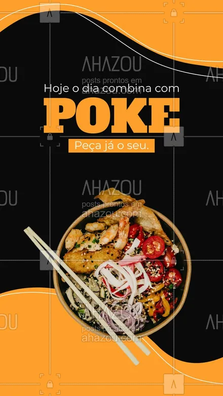 posts, legendas e frases de cozinha japonesa para whatsapp, instagram e facebook: Não fique só na vontade de saborear um poke hoje. Entre em contato conosco, faça o seu pedido através do número (inserir contato) e surpreenda-se com o sabor inigualável.  #ahazoutaste #comidajaponesa  #japa  #japanesefood  #sushidelivery  #sushilovers  #sushitime  #poke