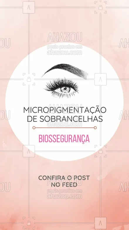 posts, legendas e frases de cílios & sobrancelhas para whatsapp, instagram e facebook: #stories #ahazou #micropigmentação