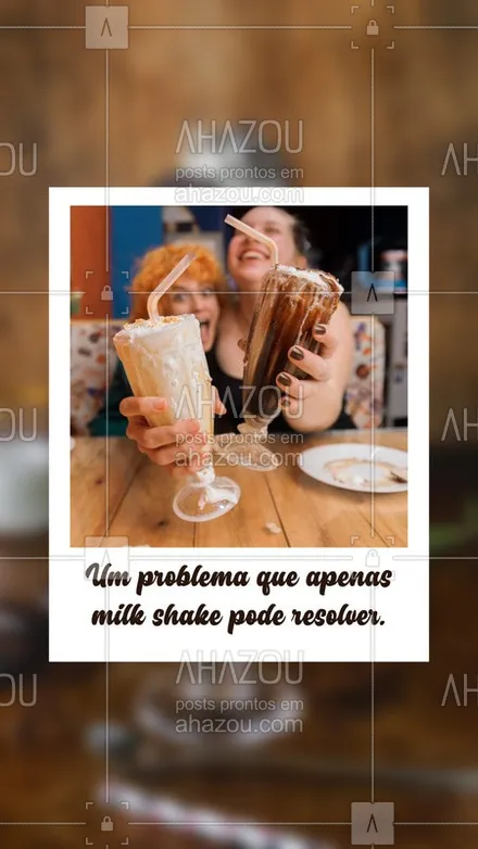 posts, legendas e frases de gelados & açaiteria para whatsapp, instagram e facebook: Calor? Estresse? Nada que um milk shake não possa resolver e alegrar teu dia. #milkshake #ahazoutaste #sobremesas #sorvete