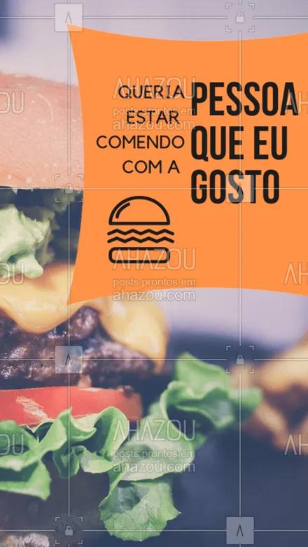 posts, legendas e frases de hamburguer para whatsapp, instagram e facebook: Quem mais queria estar assim? #burger #ahazou #engraçado