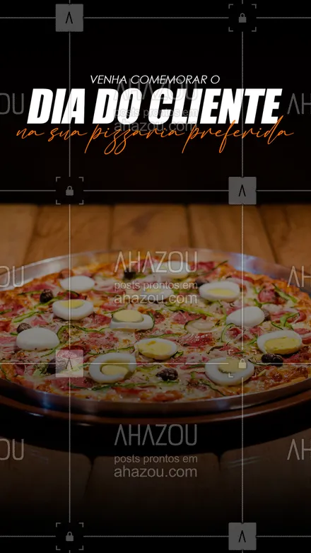 posts, legendas e frases de pizzaria para whatsapp, instagram e facebook: 🍕 Seu dia merece pizza. Vem saborear aquela pizza de respeito aqui! #ahazoutaste #pizza  #pizzalife  #pizzalovers  #pizzaria #diadocliente #convite #cliente #especial #comemoreaqui