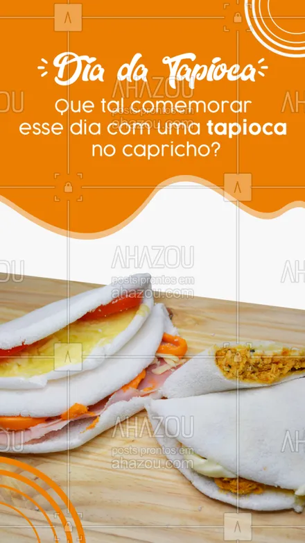 posts, legendas e frases de comidas variadas para whatsapp, instagram e facebook: Chama seus amigos e vem comemorar com a gente o dia da tapioca aqui! 😆😆 #ahazoutaste #eat  #foodlovers  #ilovefood  #instafood #diadatapioca #tapioca