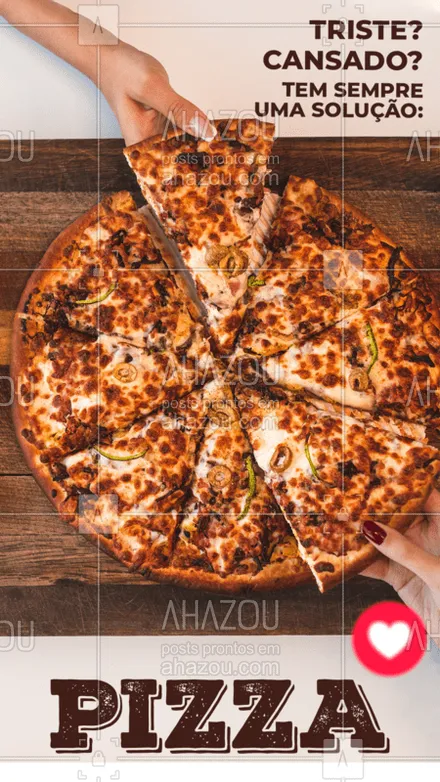 posts, legendas e frases de pizzaria para whatsapp, instagram e facebook: Sempre tem uma solução pro seus problemas! hahahahaha Venha soluciona-los pedindo sua pizza!! #ahazou #gastronomia #pizza #pizzaria