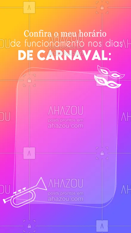 posts, legendas e frases de posts para todos para whatsapp, instagram e facebook: Fique por dentro do meu planejamento para o carnaval, aqui você sempre vai saber de tudo antes para se programar melhor. 🤩 #ahazou #carnaval #atendimento #funcionamento #comunicado #horarios 