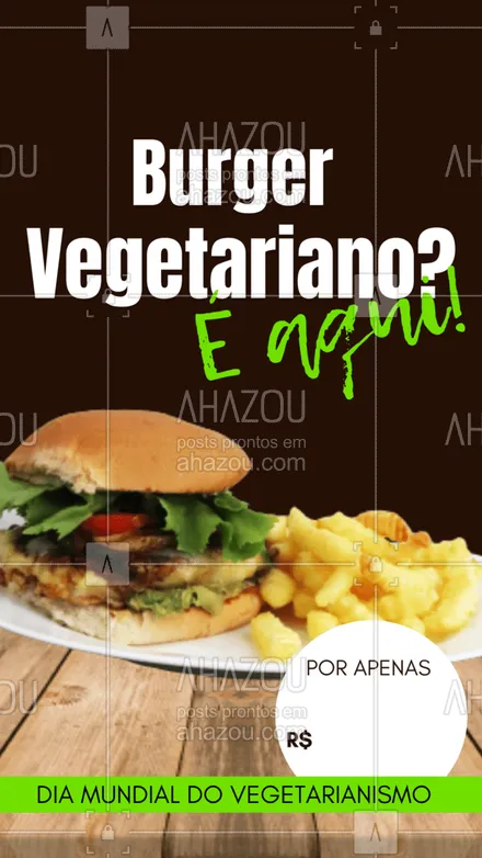 posts, legendas e frases de hamburguer para whatsapp, instagram e facebook: No Dia Mundial do Vegetarianismo, experimente nosso burger vegetariano mega especial! 
Aproveite nosso preço promocional! 
#vegetarianismo #burger #hamburgueria #ahazoutaste  #burgerlovers  #artesanal 