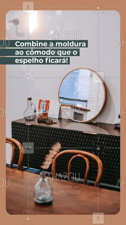 posts, legendas e frases de vidraçaria  para whatsapp, instagram e facebook: Os espelhos são um ótimo item de decoração, por serem versáteis e se adaptarem bem ao ambiente. Um boa ideia para complementar, é combinar a moldura com o estilo que já está presente no ambiente. Além de deixar a peça mais estilosa e sofisticada. ? #AhazouVidraçaria #vidrotemperado #vidracaria #vidraçaria #decaração