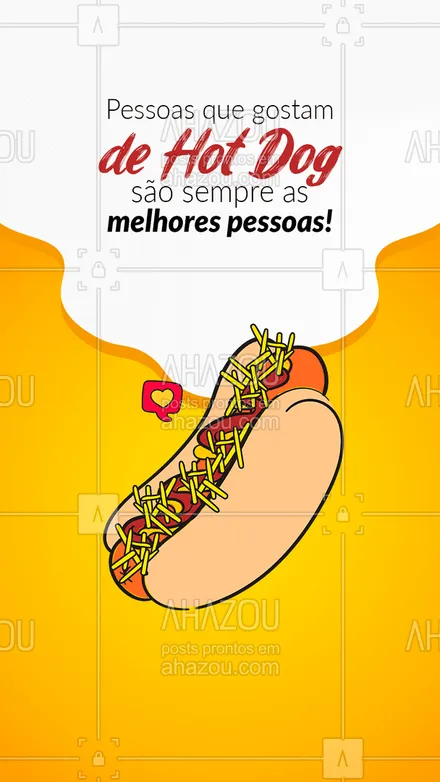 posts, legendas e frases de hot dog  para whatsapp, instagram e facebook: Quem ama hot dog como eu? Você que também ama com certeza acabou de se tornar uma das melhores pessoas que eu conheço! ?? #ahazoutaste  #hotdoglovers #hotdoggourmet #cachorroquente