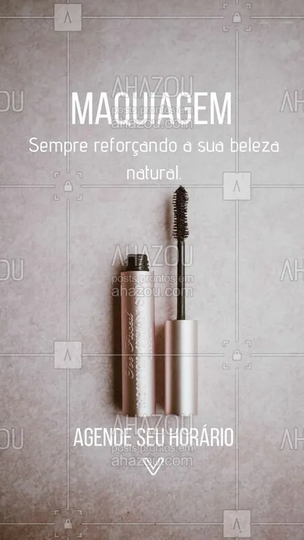 posts, legendas e frases de maquiagem para whatsapp, instagram e facebook: #storie #ahazou #sempre
