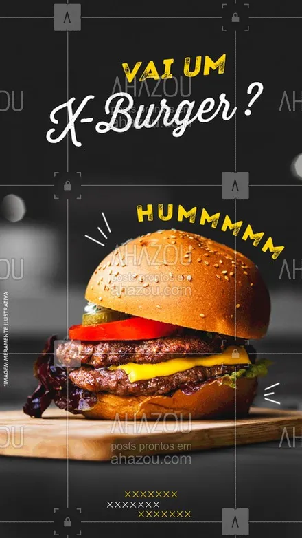 posts, legendas e frases de hamburguer para whatsapp, instagram e facebook: Vai um X-Burger? Hummmm