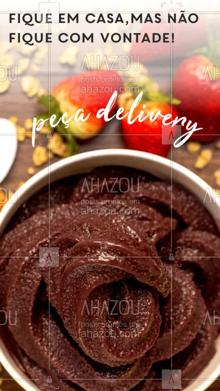 posts, legendas e frases de gelados & açaiteria para whatsapp, instagram e facebook: Bateu aquela vontade de comer um açai? Não fique na vontade, peça pela whats e entregamos para você!

#açai #ahazoutaste #delivery #quarentena