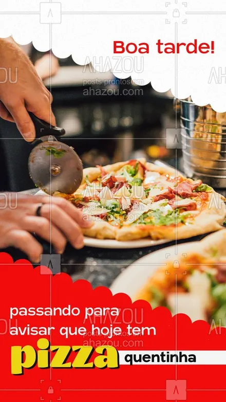 posts, legendas e frases de pizzaria para whatsapp, instagram e facebook: Já ta ansioso pensando na pizza que você vai comer na janta? Já estamos preparando tudo para atendê-los e deixar o seu fim de dia mais gostoso ? #ahazoutaste #pizzaria #pizza #pizzalife #pizzalovers #boatarde