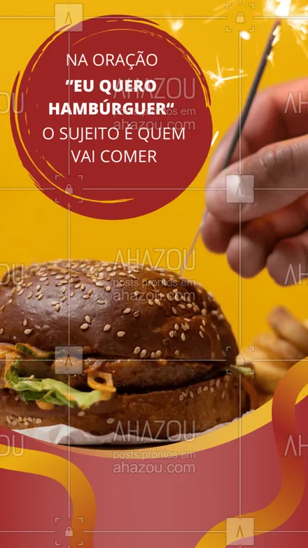 posts, legendas e frases de hamburguer para whatsapp, instagram e facebook: Você concorda com essa resposta ou acha que o sujeito deve ser você? ? #ahazoutaste #burger #hamburgueria #ahazoutaste 