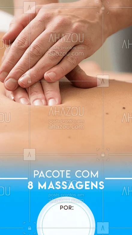 posts, legendas e frases de massoterapia para whatsapp, instagram e facebook: #stories #ahazou #massagem