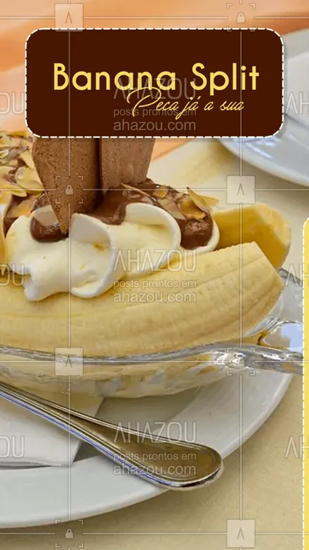 posts, legendas e frases de gelados & açaiteria para whatsapp, instagram e facebook: Temos Banana Split no nosso cardápio, só aguardando o seu pedido! Peça já.
#ahazoutaste #bananasplit  #sorvete #sorveteria #gelados #icecream