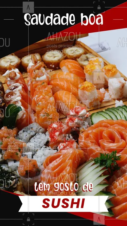 posts, legendas e frases de cozinha japonesa para whatsapp, instagram e facebook: Tudo que tem gosto de sushi é bom. ? #ahazoutaste  #japa #comidajaponesa #sushitime
