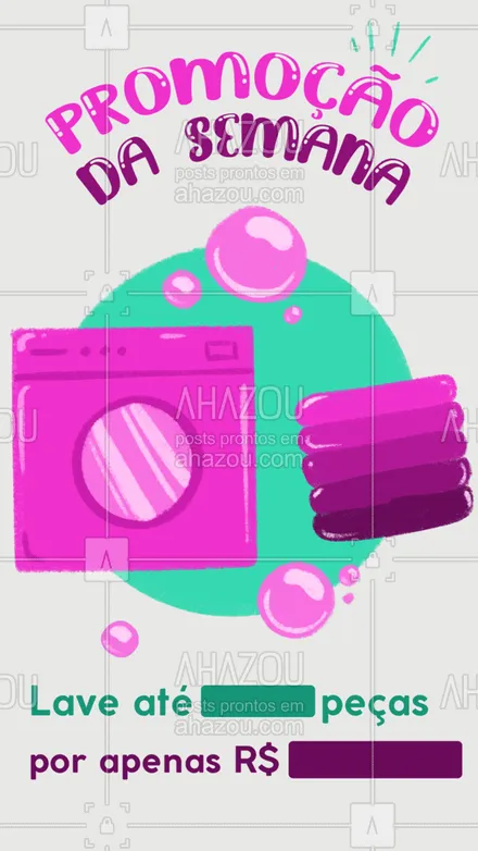 posts, legendas e frases de lavanderia para whatsapp, instagram e facebook: Aproveite nossa promoção exclusiva para essa semana e se de uma semana longe da maquina de lavar! #AhazouServiços #editaveisahz  #lavanderia  #motivacional  #pacotes  #pacotespromocionais  #roupalavada  #roupalimpa 