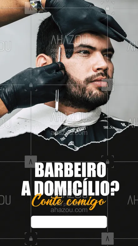 posts, legendas e frases de barbearia para whatsapp, instagram e facebook: Sem tempo para vir até a barbearia dar um trato no visual? É só me chamar que eu vou até sua casa te deixar na régua! #AhazouBeauty #barber  #barbeirosbrasil  #barbeiromoderno  #barbeiro  #barbearia #barbeiroadomicílio