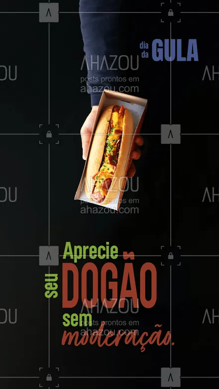 posts, legendas e frases de hot dog  para whatsapp, instagram e facebook: Bateu a fome de um hot dog? Então aproveite o Dia da Gula para apreciar seu dogão favorito sem moderação. Venha já nos visitar ou peça por delivery 😋🌭. #cachorroquente #food #hotdog #hotdoggourmet #ahazoutaste #hotdoglovers #dogão #sabor #qualidade #fome #gula #diadagula 

