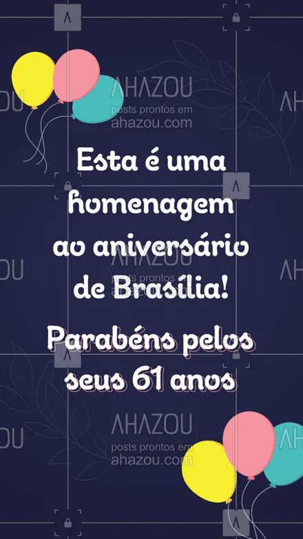 posts, legendas e frases de posts para todos para whatsapp, instagram e facebook: Esta é uma simples homenagem, mas de coração, dedicada a está linda cidade chamada Brasília. Feliz aniversário por seus 61 anos. ❤️ #ahazou  #frasesmotivacionais #motivacionais #quote #motivacional