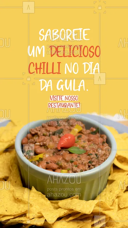 posts, legendas e frases de cozinha mexicana para whatsapp, instagram e facebook: Um chilli bem caliente saindo para você aproveitar o Dia da Gula! 🌮😋 #ahazoutaste #comidamexicana #cozinhamexicana #nachos #chilli #burritos #DiadaGula