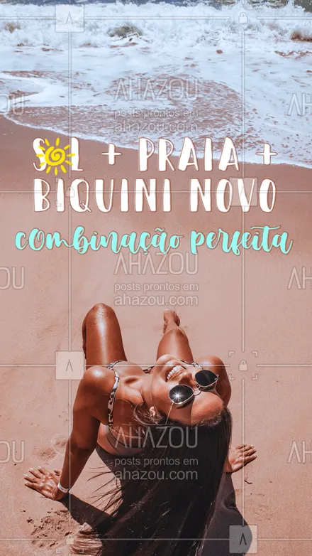 posts, legendas e frases de moda praia para whatsapp, instagram e facebook: Aproveita esse calorão e adquira seu biquíni novo, menina! ??✌️ #modapraia #biquini #AhazouFashion #summer