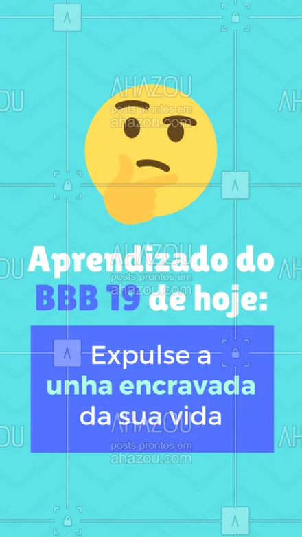 posts, legendas e frases de podologia para whatsapp, instagram e facebook: Olha o BBB fazendo a gente refletir ? #podologia #ahazou #bbb #engracado