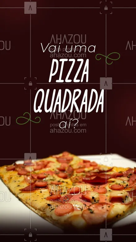 posts, legendas e frases de pizzaria para whatsapp, instagram e facebook: Temos sabores variados de nossa pizza quadrada.
Peça o seu favorito e se encante pela melhor pizza da região.
#ahazoutaste #pizzaquadrada  #pizzalovers  #pizzaria  #pizza 