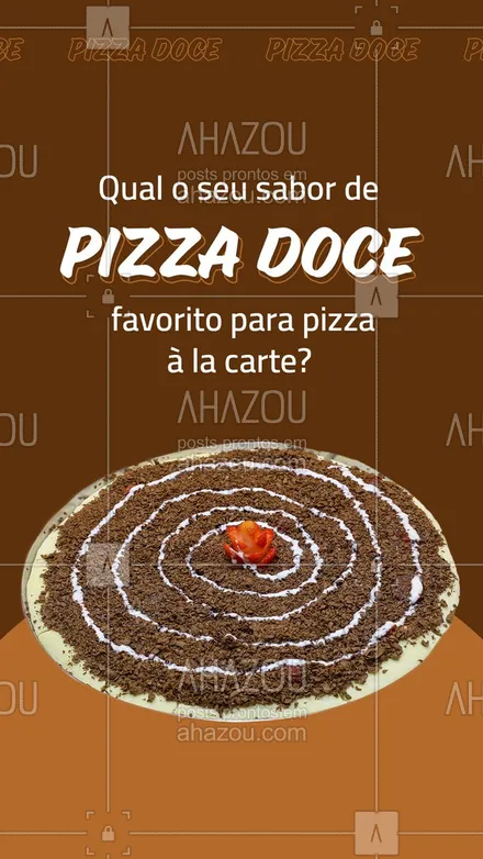 posts, legendas e frases de pizzaria para whatsapp, instagram e facebook: Existem diversas opções ao se pedir uma pizza , quando o assunto é pizza doce, qual é a que você mais gosta para complementar a sua pizza à la carte?   #ahazoutaste #pizzaria  #pizzalovers  #pizzalife  #pizza 