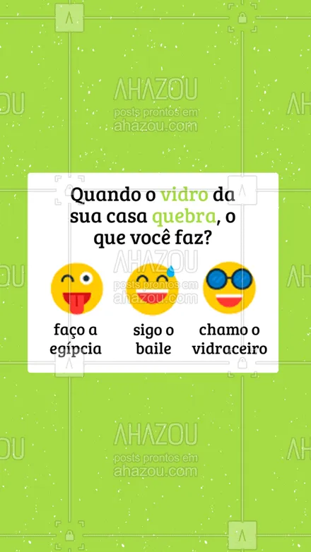 posts, legendas e frases de vidraçaria  para whatsapp, instagram e facebook: É pra ser sincero, hein?! ???
#vidraceiro #vidraçaria #AhazouServiços #vidros #enquete  #vidrotemperado  #vidracaria 