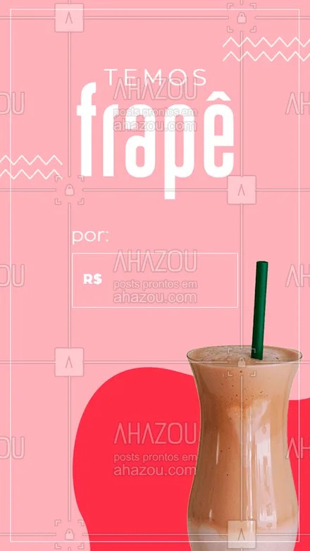 posts, legendas e frases de cafés para whatsapp, instagram e facebook: Sonhando com aquele Frapê cremoso e saboroso? Vem pra cá realizar seus sonhos! #ahazoutaste #coffeefrappe