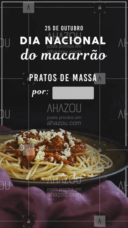 posts, legendas e frases de assuntos variados de gastronomia para whatsapp, instagram e facebook: #stories #ahazou #diadomacarrao