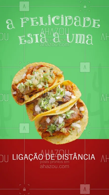 posts, legendas e frases de cozinha mexicana para whatsapp, instagram e facebook: A felicidade existe e se chama taco ?! Ligue agora e garante a sua! #ahazoutaste #gastronomia #taco #comidamexicana #delivery