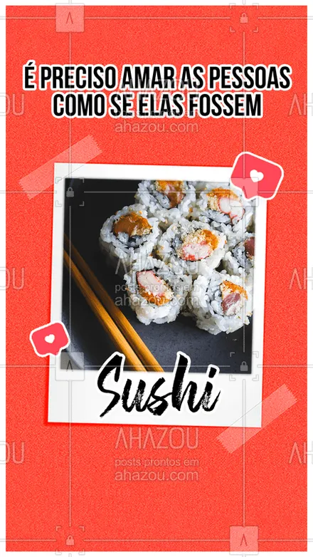 posts, legendas e frases de cozinha japonesa para whatsapp, instagram e facebook: Assim fica fácil né? ?
#sushi #amor #ahazou