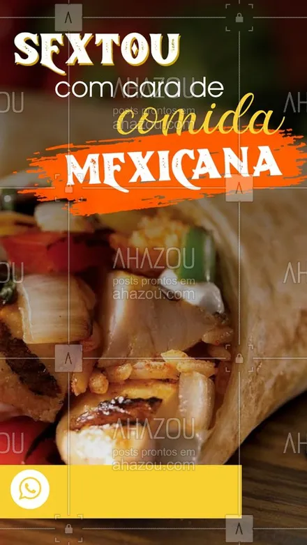 posts, legendas e frases de cozinha mexicana para whatsapp, instagram e facebook: Qual a seu prato da culinária mexicana que você mais gosta? ?? 

#ComidaMexicana #Sextou #Gastronomia #AhazouTaste #Delivery #Quarentena #SextaFeira 
