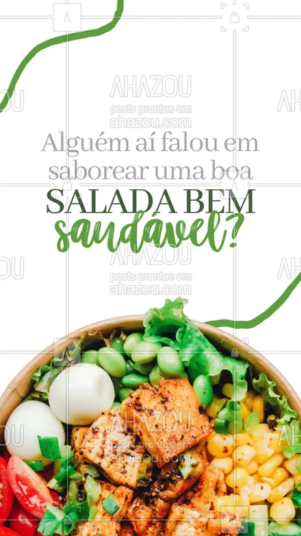 posts, legendas e frases de saudável & vegetariano para whatsapp, instagram e facebook: Temos diversas opções de saladas esperando por você, faça já o seu pedido. 💚 #ahazoutaste #fit #vegan #vegetariano #veggie #salada