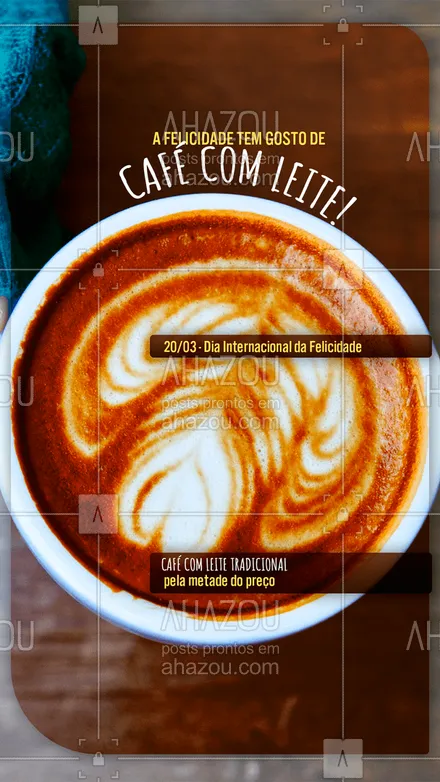 posts, legendas e frases de cafés para whatsapp, instagram e facebook: Preparamos essa promoção de café com leite para você curtir nesse Dia Internacional da Felicidade! Não vai ficar de fora, né? ?☕ #café #coffee #ahazoutaste  #cafecomleite #coffeelife #diainternacionaldafelicidade #promoção