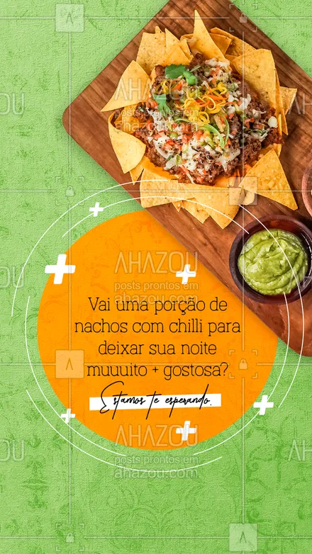 posts, legendas e frases de cozinha mexicana para whatsapp, instagram e facebook: 😋 Você não tem ideia de como uma porção dessas pode transformar sua noite. Vem experimentar! 😉 #ahazoutaste #comidamexicana  #cozinhamexicana  #nachos  #texmex  #vivamexico #porção #nachoscomchilli #sabor