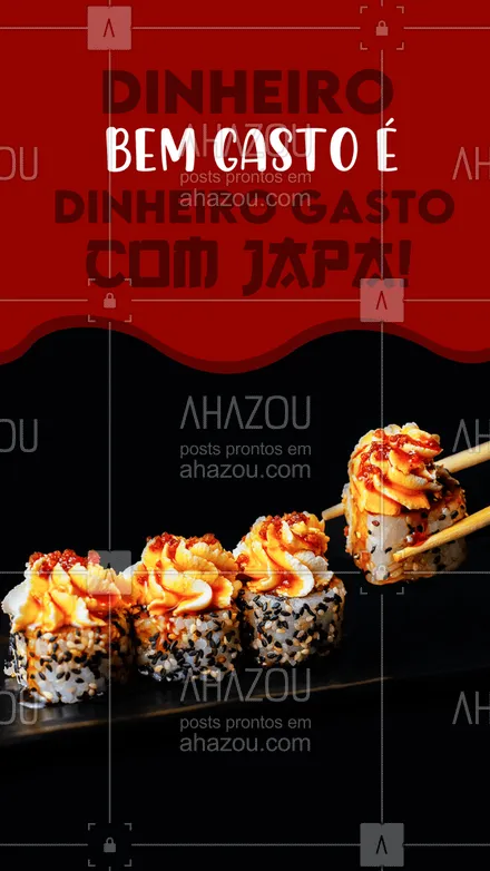 posts, legendas e frases de cozinha japonesa para whatsapp, instagram e facebook: Isso sim é um investimento bem feito! 🤩
#ahazoutaste #comidajaponesa  #japa  #japanesefood  #sushidelivery  #sushilovers  #sushitime 