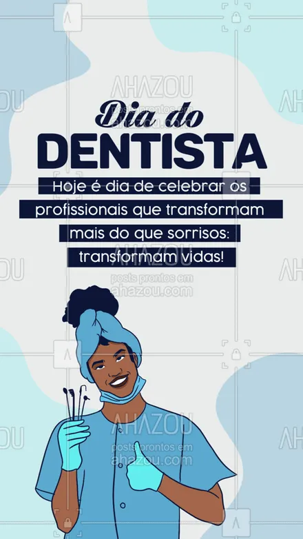 posts, legendas e frases de odontologia para whatsapp, instagram e facebook: Cuidar da saúde bucal e ter a autoestima em dia é transformar vidas e criar mais sorrisos! Parabéns pelo seu dia, esse homenagem é para vocês. #AhazouSaude #bemestar  #odonto  #odontologia  #saude #diadodentista #dentista #frase 