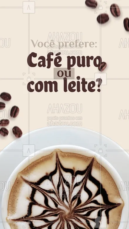 posts, legendas e frases de cafés para whatsapp, instagram e facebook: Por aqui amamos as duas opções porque somos loucos por café! E você? Como prefere? Conta pra gente nos comentários! #ahazoutaste #cafeteria  #café  #coffee  #barista  #coffeelife #enquete #cafépuro #cafécomleite