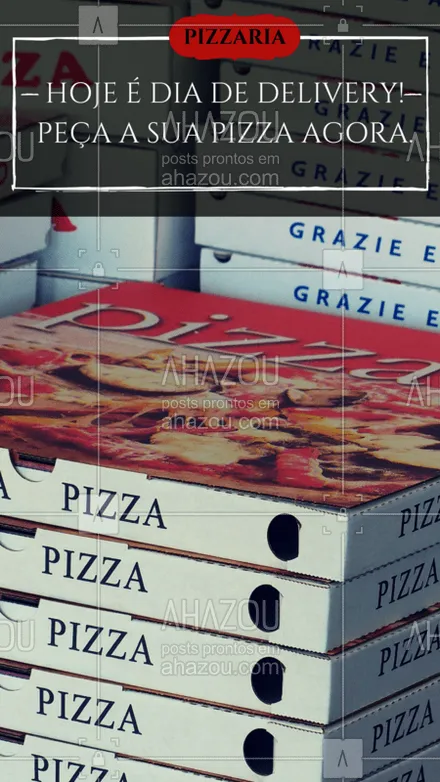 posts, legendas e frases de pizzaria para whatsapp, instagram e facebook: Aproveite para pedir aquela pizza quentinha! #pizza #ahazou #delivery #alimentacaoahz #food #pizzaria 