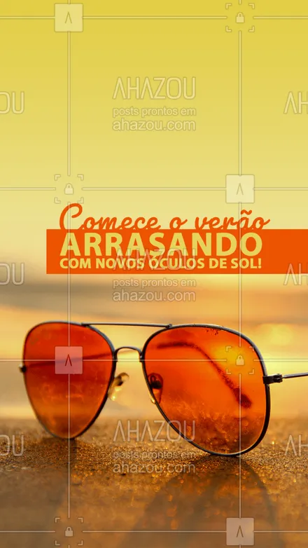 posts, legendas e frases de óticas  para whatsapp, instagram e facebook: Comece seu verão arrasando na proteção e estilo com novos óculos de sol venha conferir nossas modelos ??☀. #verao #oculos #oculosdesol #AhazouÓticas #oculosescuro #armaçao #estilo #proteçao  