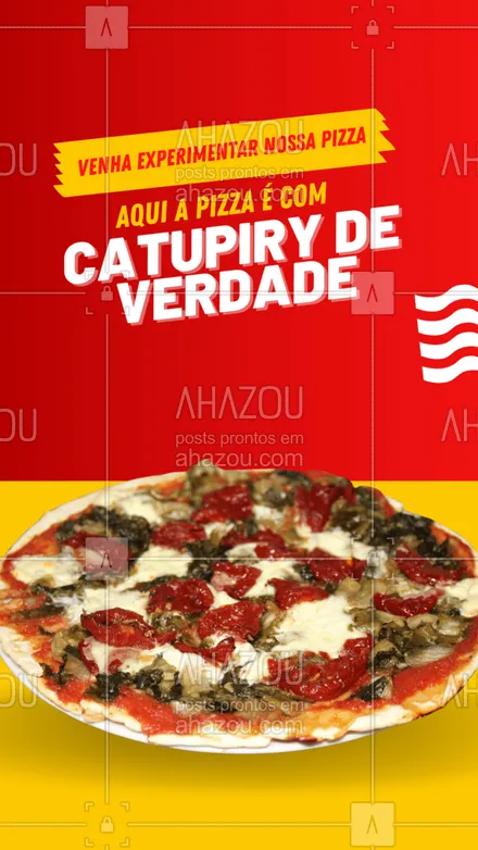 posts, legendas e frases de pizzaria para whatsapp, instagram e facebook: Aqui nossas pizzas é com catupiry de verdade.
Experimente! Faça já seu pedido!
#ahazoutaste #pizza  #pizzalife  #pizzalovers  #pizzaria 
