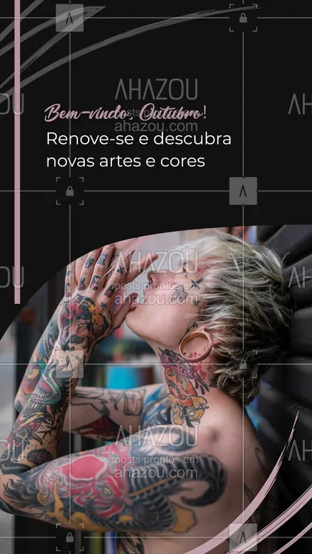 posts, legendas e frases de estúdios, tatuadores & body piercer para whatsapp, instagram e facebook: Bem vindo, outubro! E traga com você aquela tatuagem que venho sonhando há muito tempo #AhazouInk #tattoocolorida  #tattoofloral  #tattoos  #flashday  #tracofino  #tatuagemfeminina  #tattoo  #dicadetattoo  #tatuagem  #estudiodetattoo  #cicatrizacao  #piercing  #tattootradicional  #bodypiercing  #tattooepiercing 